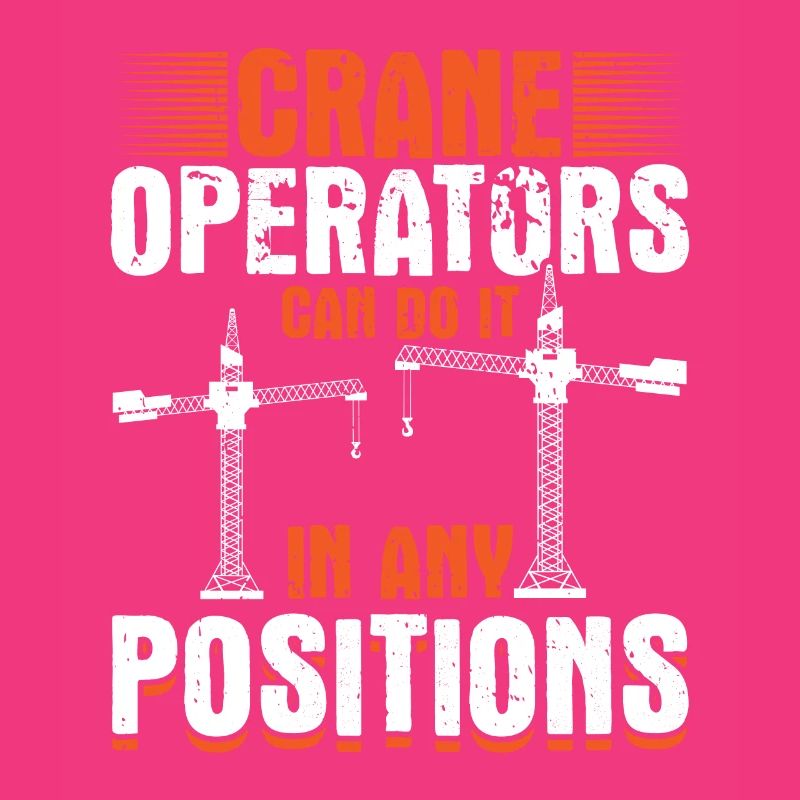 Crane operators do it every position Crane trucks