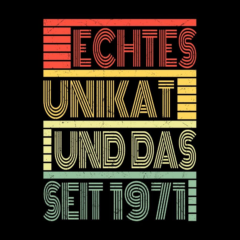 Echtes Unikat Seit 1971 Geboren 1971 Geburtstag