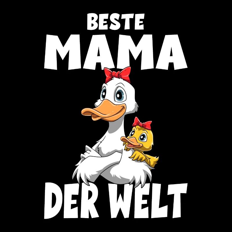 Beste Mama der Welt Muttertag Mutter Enten