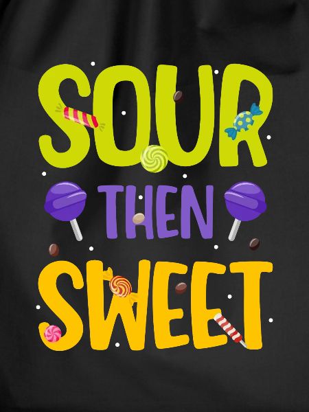 Sour Then Sweet