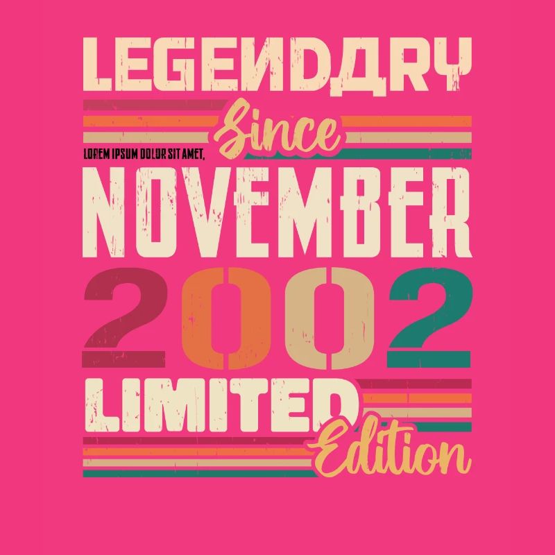 Legendary since November 2002 - Gift 2002