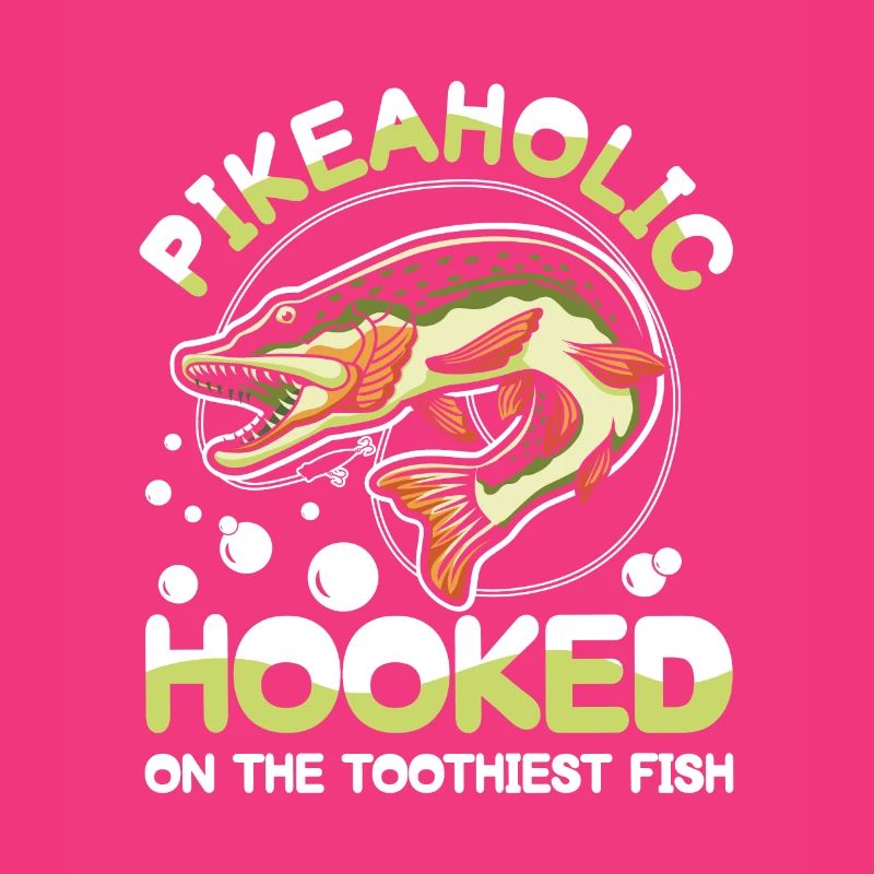 Pikeaholic Hooked on the Toothiest Fish
