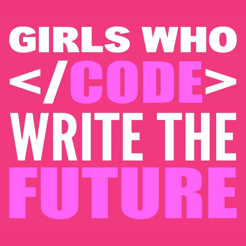 Girls Who Code Write The Future Programmierer