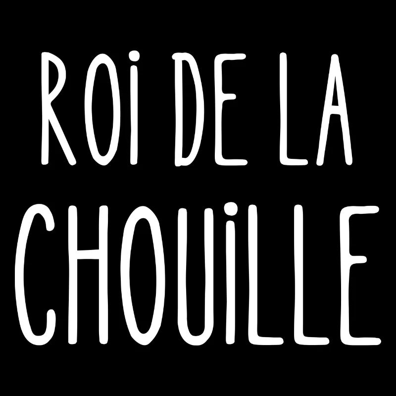 roi de la chouille