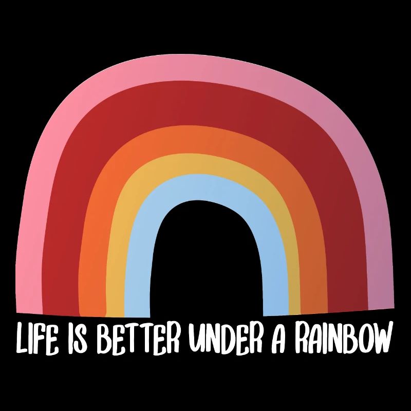 Life is better under a rainbow