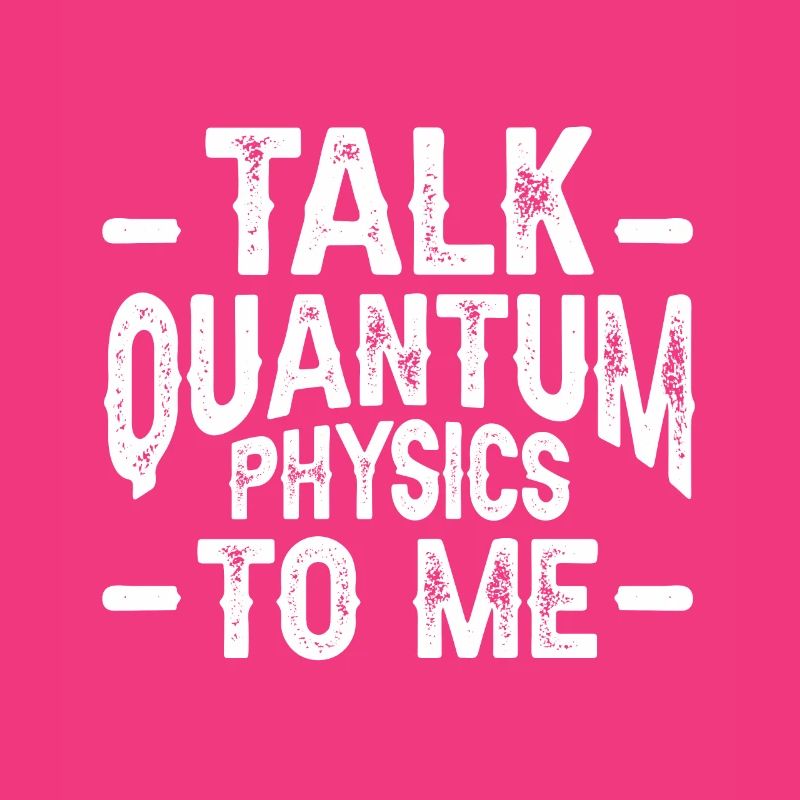 Quantum Physics Physics Physicist science quantum