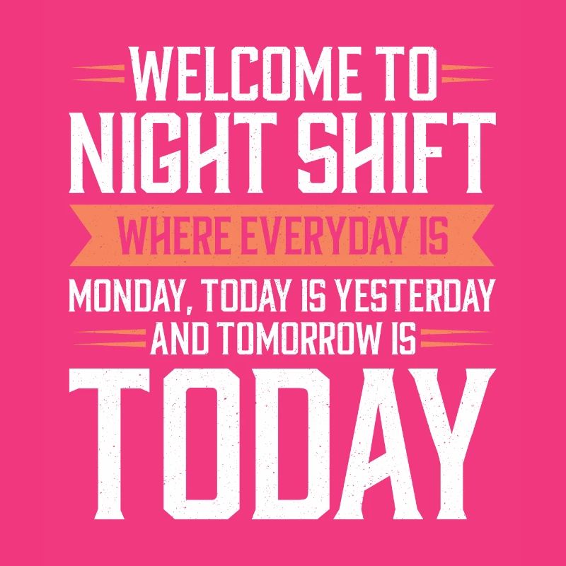 Night shift Work Shiftwork Shiftwork Workers