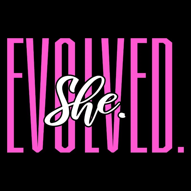 She Evolved Feminist