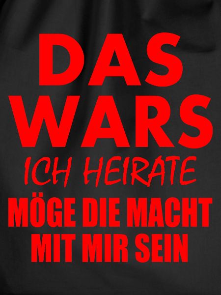 Das wars ich heirate