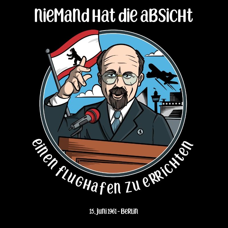Niemand hat die Absicht einen Flughafen... Berlin