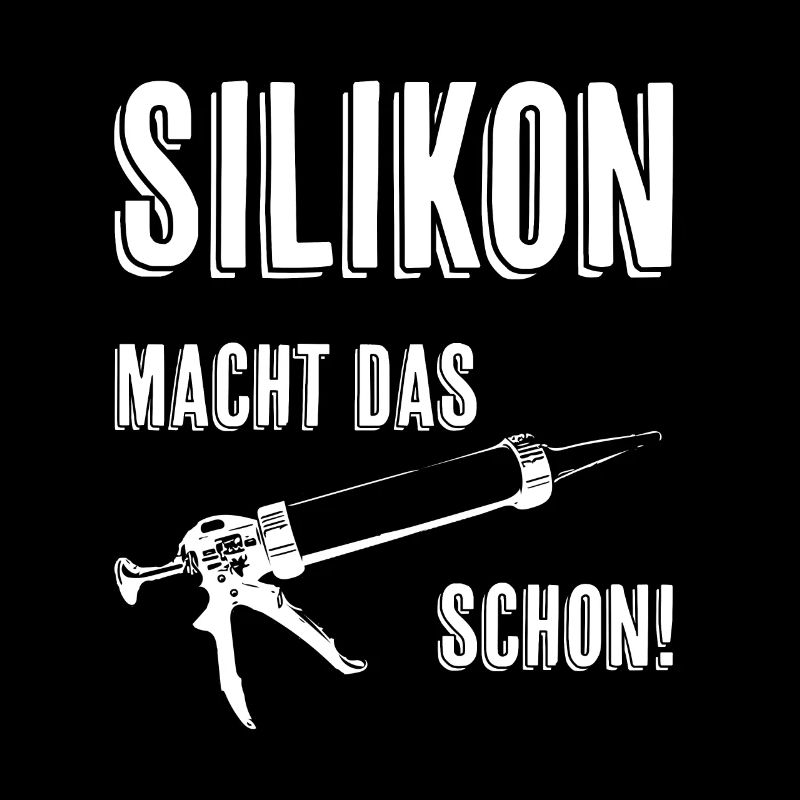 Silikon macht das schon