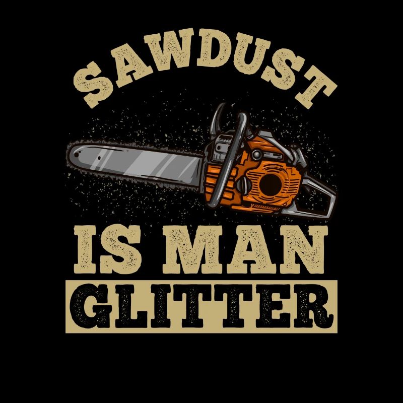 Sawdust Man Glitter Tronçonneuse Construction Worker Glitter