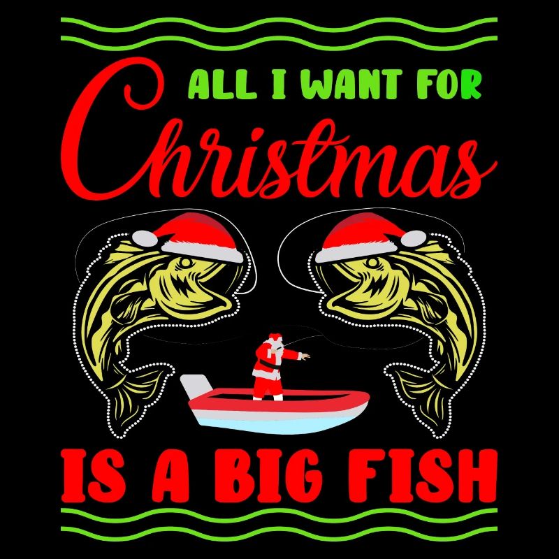 All i want for christmas is a big fish