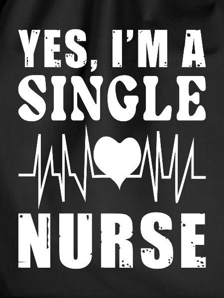Nurse and Single
