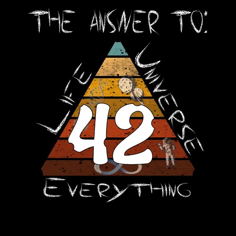 Life Universe Everything 42 Answer