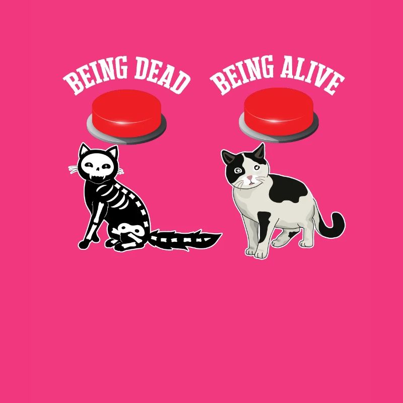 Wanted Schrodinger's Cat Alive Dead quantum physics