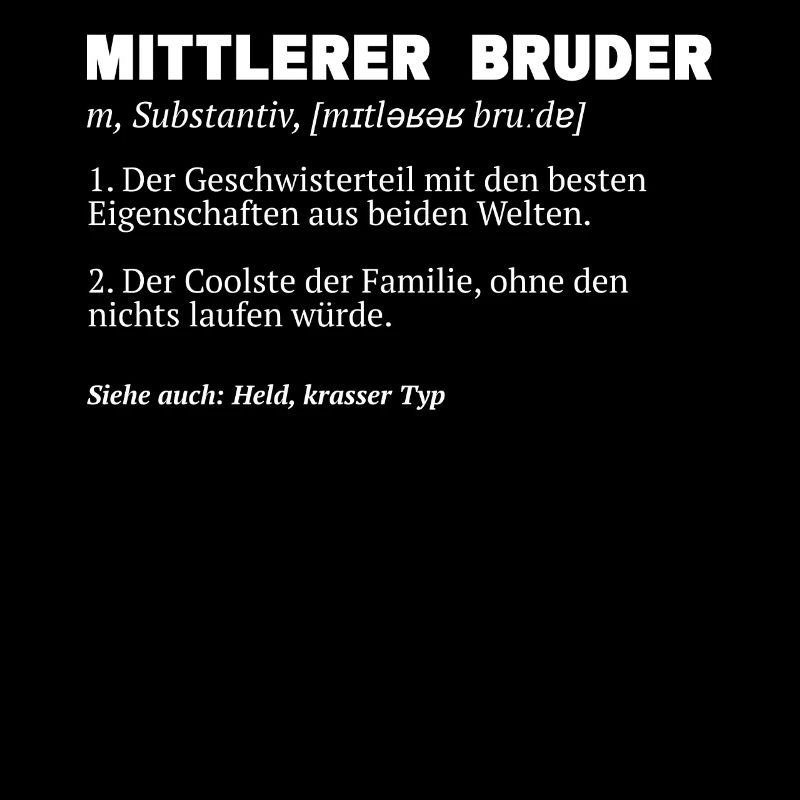 Mittelkind Sandwichkind Mittlerer Bruder
