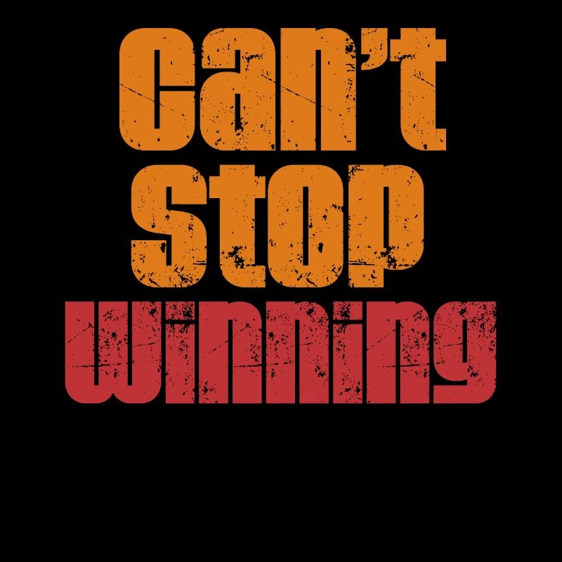 Can't Stop Winning