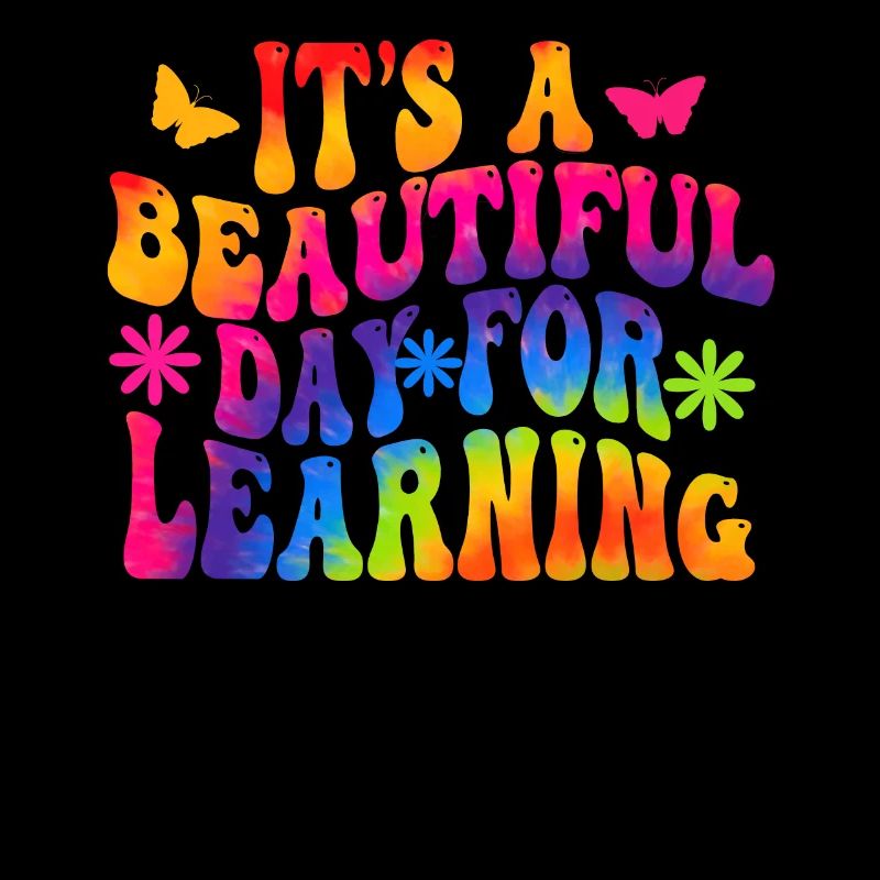 It's A Beautiful Day For Learning