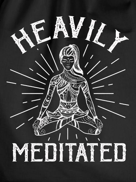 Heavily Meditated