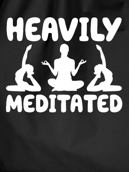 Heavily Meditated