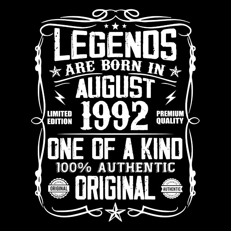 Legendary since August 1992 - Vintage August 1992