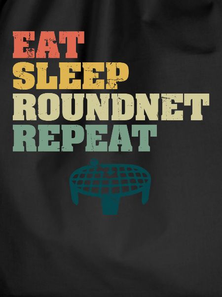 Eat Sleep Roundnet Repeat
