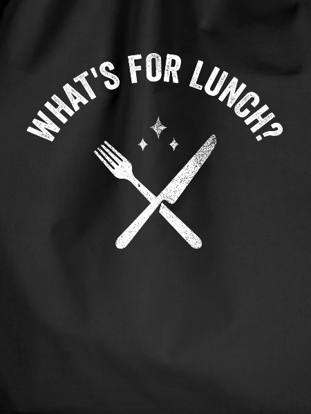 What's For Lunch?
