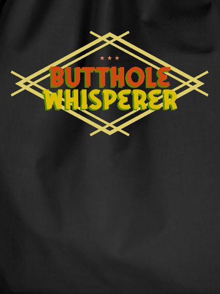 Butthole Whisperer