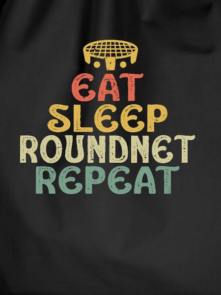 Eat Sleep Roundnet Repeat