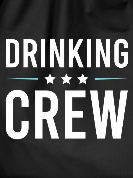 Drinking Crew