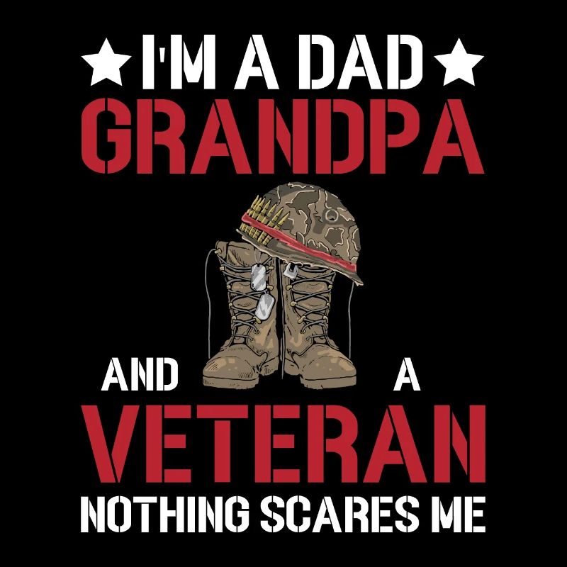 Ich Bin Ein Vater Opa Und Ein Veteran - Soldat