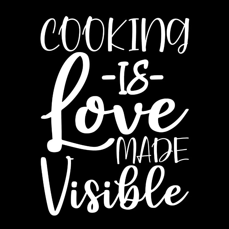 Kochen Ist Sichtbar Gemachte Liebe