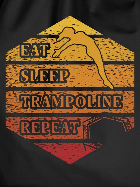 Eat Sleep Trampoline Repeat