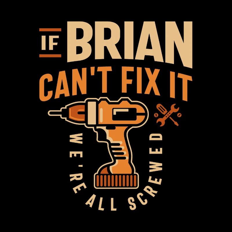 If Brian Can't Fix It We're All Screwed - Funny