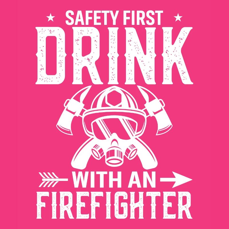 Safety before drinking with a firefighter