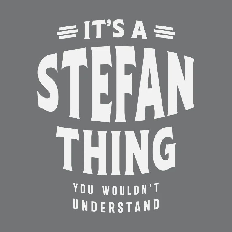 C’est un truc de Stefan, tu ne comprendrais pas