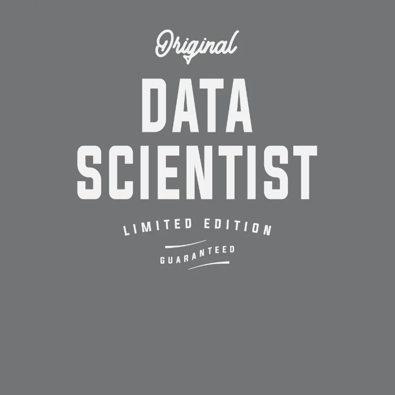 Original Data Scientist: Analyze This