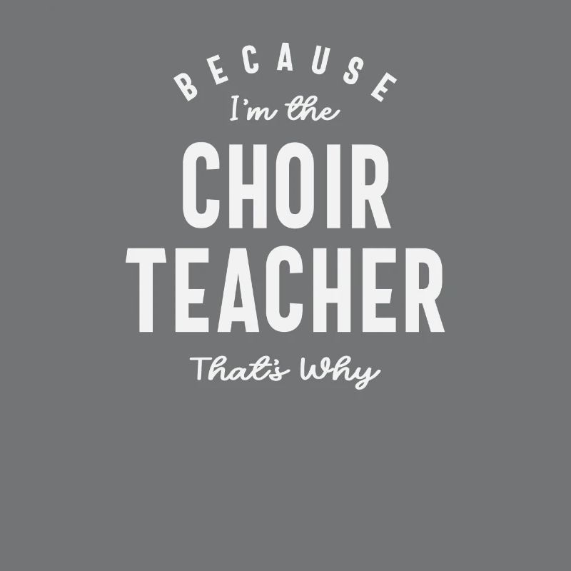 Professeur de chorale : parce que c’est pourquoi