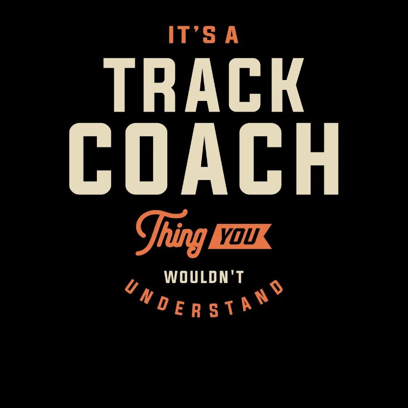 Lustiger Beruf - Track Coach