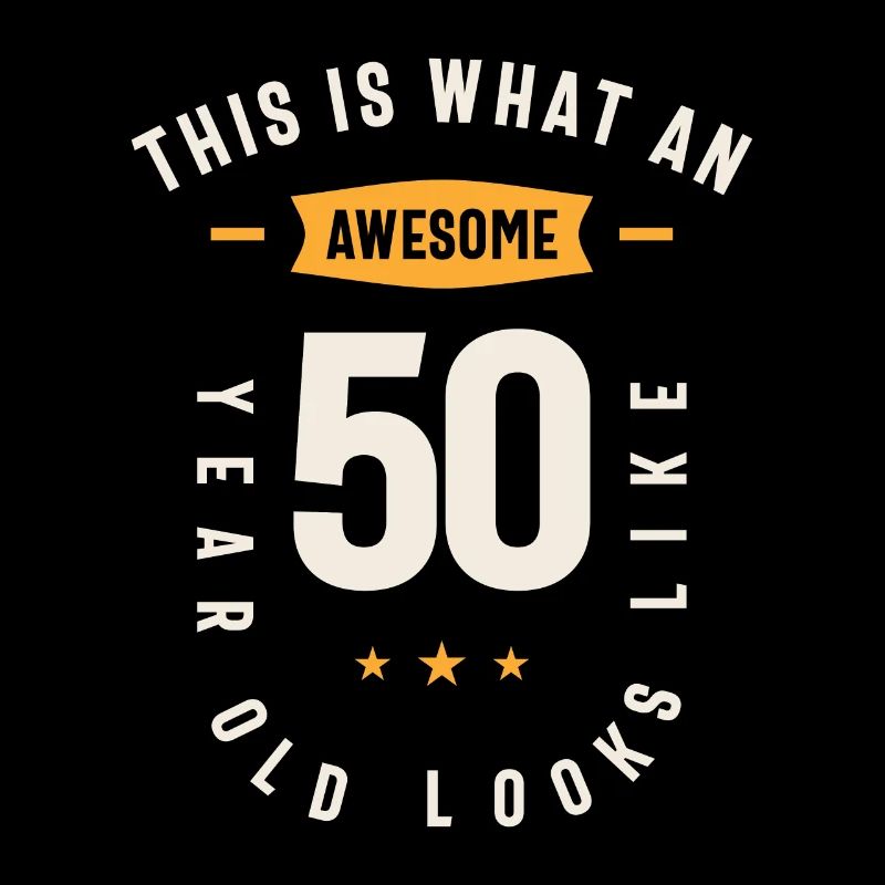 C’est ce qu’est un génial 50 ans - 50e naissance