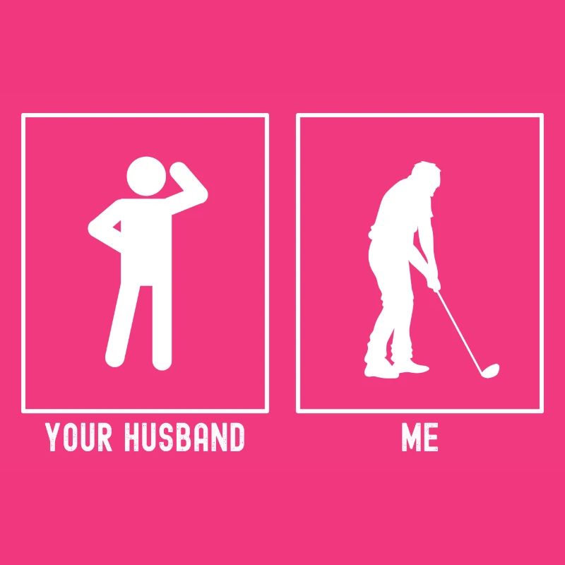 Ihr Ehemann - Ich - Golfspieler