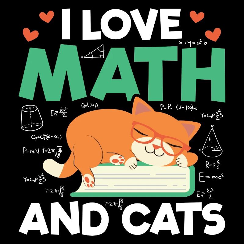 J'aime les mathématiques et les chats Mathématiques Formule d'amant de chat