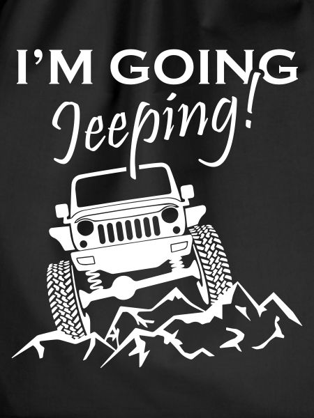 I m Going Jeeping