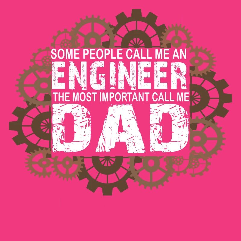 Dad engineer
