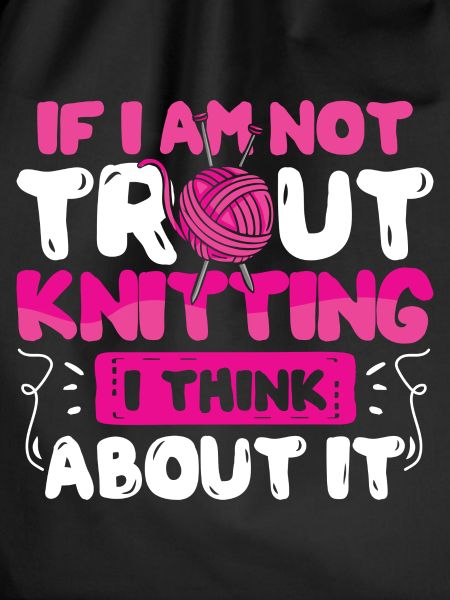 If you dont like Knitting