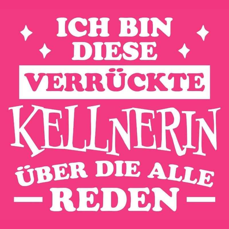 Kellnerin Spruch Kellner Beruf Kellnerin Geschenk