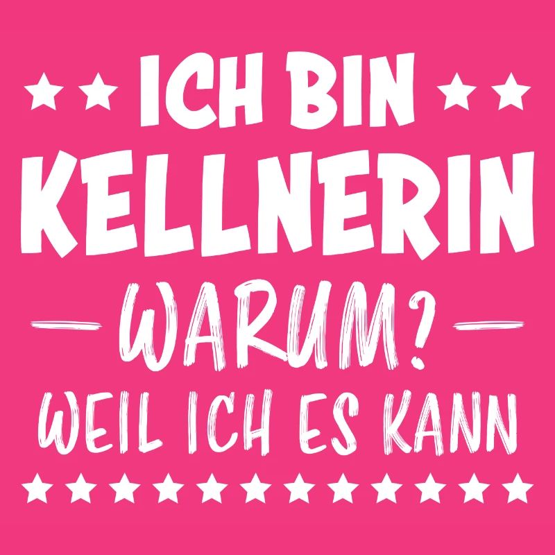 Kellnerin Spruch Kellner Beruf Kellnerin Geschenk