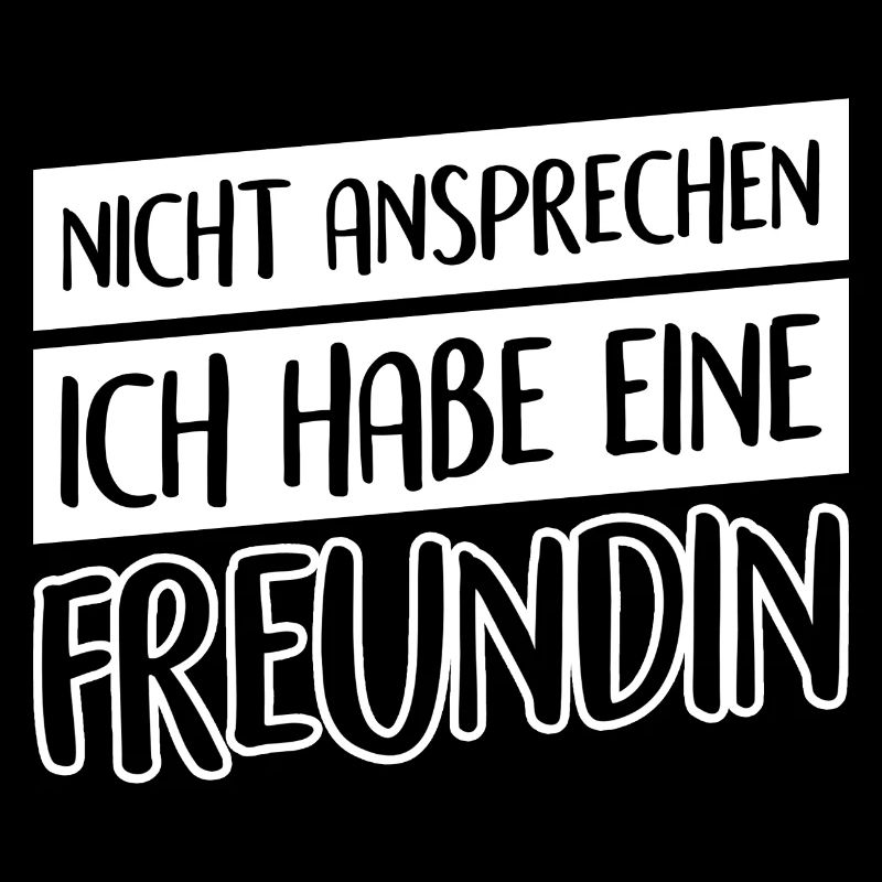 Nicht ansprechen Ich habe eine Freundin