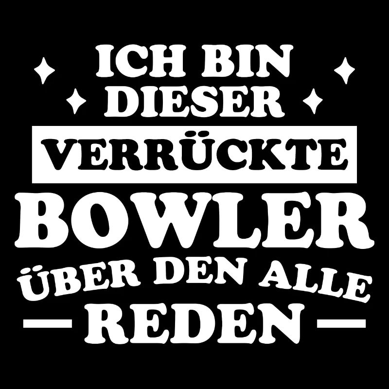 Bowling Spruch Bowlingspieler Fun Bowler Geschenk